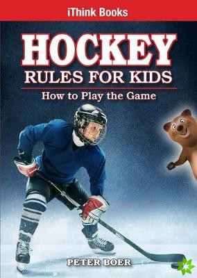 Hockey Rules for Kids