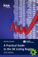 Practical Guide to the UK Listing Regime