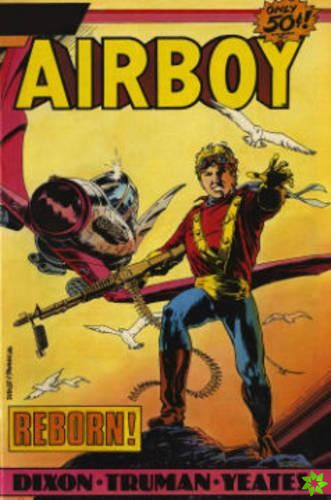Airboy Archives Volume 1