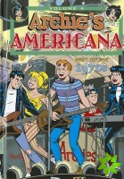 Archie Americana Volume 4: Best of the 1970s