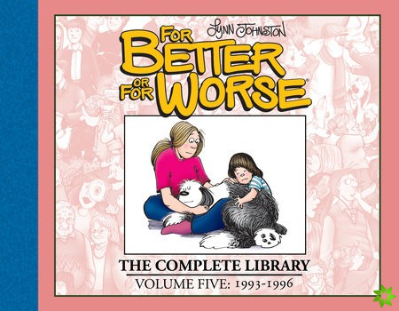 For Better or For Worse: The Complete Library, Volume 5