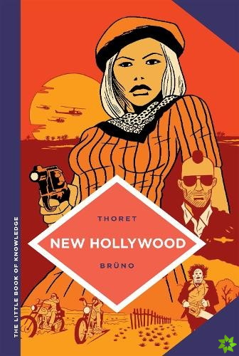 Little Book of Knowledge: New Hollywood