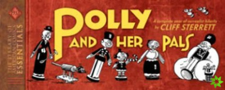 LOAC Essentials Volume 3: Polly and Her Pals 1933