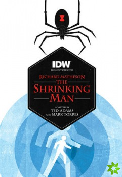 Shrinking Man (Richard Matheson's the Shrinking Man)