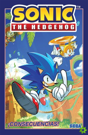 Sonic the Hedgehog, Vol. 1: Consecuencias! (Sonic The Hedgehog, Vol 1: Fallout!  Spanish Edition)
