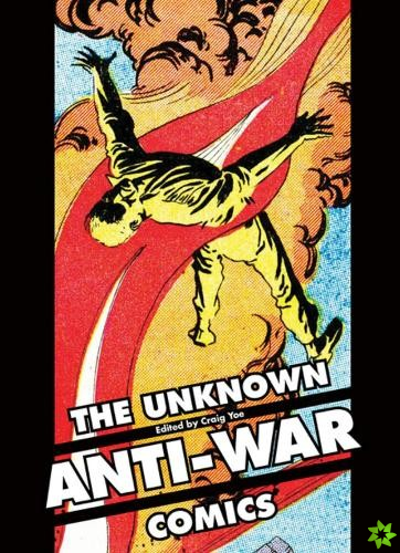 Unknown Anti-War Comics!