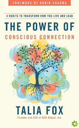 Power of Conscious Connection