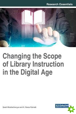 Changing the Scope of Library Instruction in the Digital Age