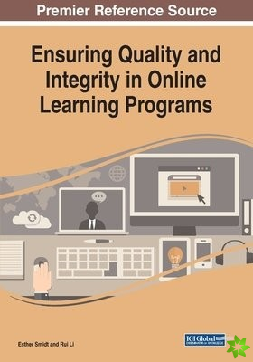 Ensuring Quality and Integrity in Online Learning Programs