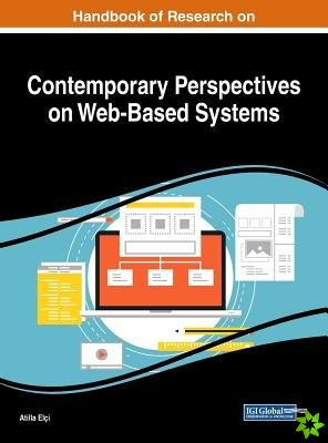 Handbook of Research on Contemporary Perspectives on Web-Based Systems