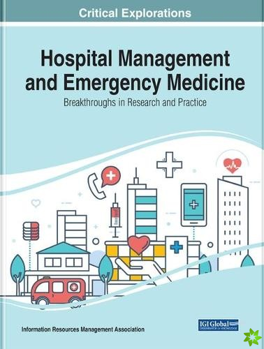 Hospital Management and Emergency Medicine