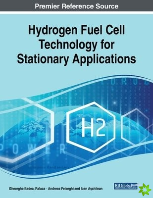 Hydrogen Fuel Cell Technology for Stationary Applications
