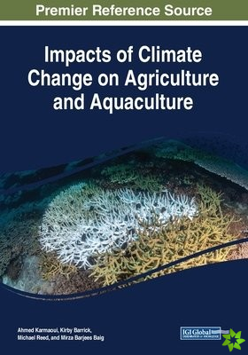 Impacts of Climate Change on Agriculture and Aquaculture