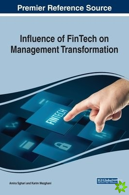Influence of FinTech on Management Transformation