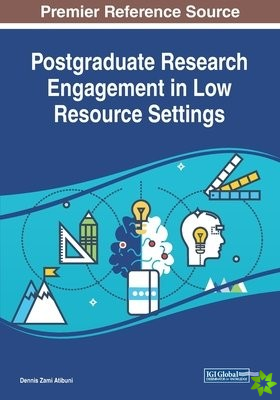 Postgraduate Research Engagement in Low Resource Settings