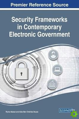 Security Frameworks in Contemporary Electronic Government