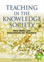 Teaching in the Knowledge Society