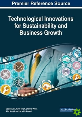 Technological Innovations for Sustainability and Business Growth