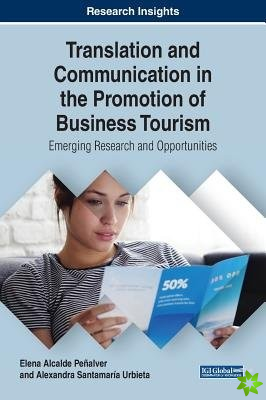 Translation and Communication in the Promotion of Business Tourism