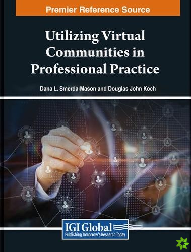 Utilizing Virtual Communities in Professional Practice