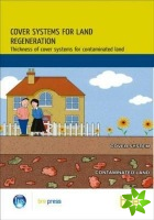 Cover Systems for Land Regeneration