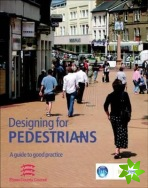 Designing for Pedestrians
