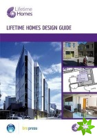 Lifetime Homes Design Guide