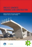 Precast Concrete: Towards Lean Construction
