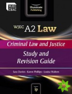 WJEC A2 Law - Criminal Law and Justice