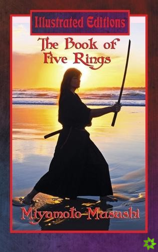 Book of Five Rings (Illustrated Edition)