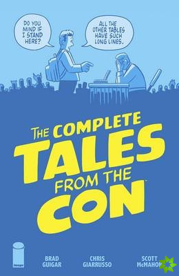 Complete Tales From the Con