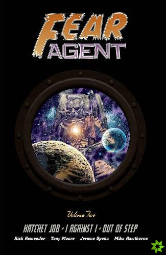 Fear Agent Deluxe Volume 2