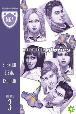 Morning Glories Deluxe Edition Volume 3