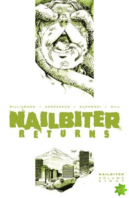 Nailbiter, Volume 8: Horror in the Sun