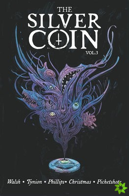 Silver Coin, Volume 3