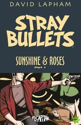 Stray Bullets: Sunshine & Roses Volume 1