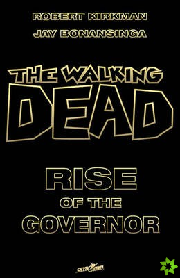 Walking Dead: Rise of the Governor Deluxe Slipcase Edition S/N Ltd Ed