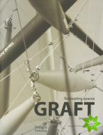 Graft in Architecture: Recreating Spaces