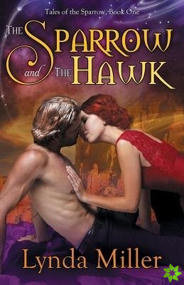 Sparrow and the Hawk
