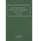 Notebooks of Nehemiah Wallington, 1618–1654