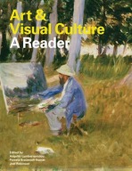 Art a Visual Culture: A Reader
