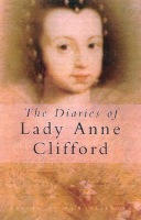 Diaries of Lady Anne Clifford