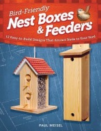 Bird-Friendly Nest Boxes a Feeders
