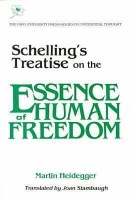 Schelling’s Treatise on the Essence of Human Freedom