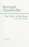 Fable of the Bees and Other Writings