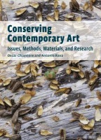 Conserving Contemporary Art Â– Issues, Methods, Materials, and Research
