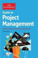 Economist Guide to Project Management 2nd Edition