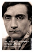 Theatre and Its Double (Annotated Edition)