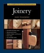 Complete Illustrated Guide to Joinery, The