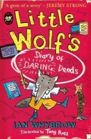 Little WolfÂ’s Diary of Daring Deeds